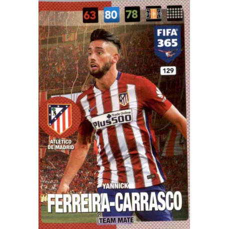 Yannick Ferreira Carrasco Atletico Madrid 129 FIFA 365 Adrenalyn XL 2017