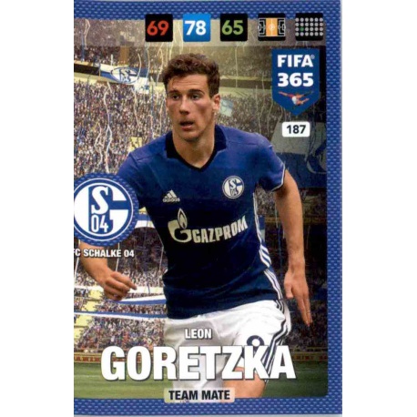 Leon Goretzka FC Schalke 04 187 FIFA 365 Adrenalyn XL 2017