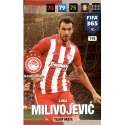 Luka Milivojević Olympiacos 195 FIFA 365 Adrenalyn XL 2017