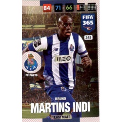 Bruno Martins Indi Porto 245 FIFA 365 Adrenalyn XL 2017