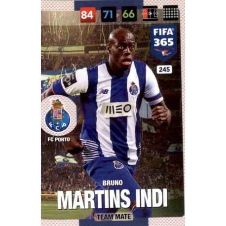 Bruno Martins Indi Porto 245 FIFA 365 Adrenalyn XL 2017