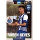 Rúben Neves FC Porto 240 FIFA 365 Adrenalyn XL 2017 Nordic Edition