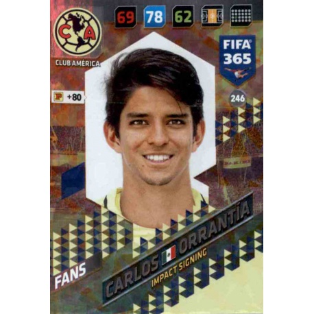 Carlos Orrantía Impact Signing Club América 246 FIFA 365 Adrenalyn XL 2018