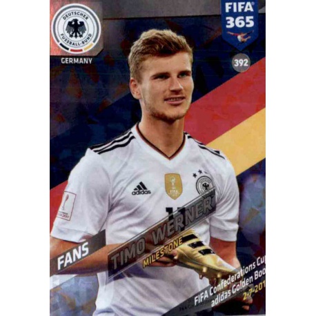 Timo Werner Milestone Germany 392 FIFA 365 Adrenalyn XL 2018