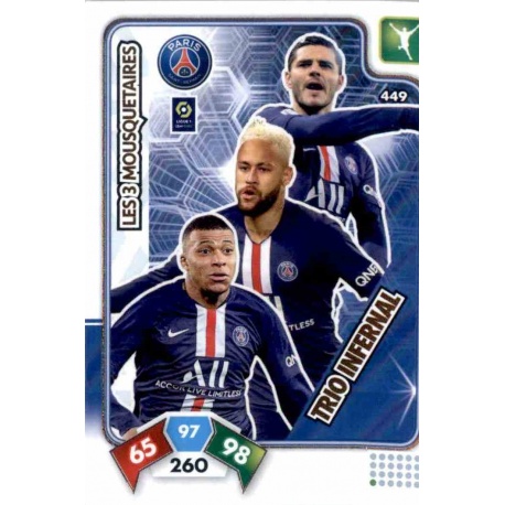 Les 3 Mousquetaires Paris Saint-Germain Trio Infernal 449