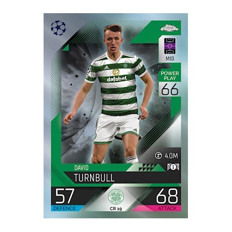 David Turnbull Chrome Preview Celtic CR 19